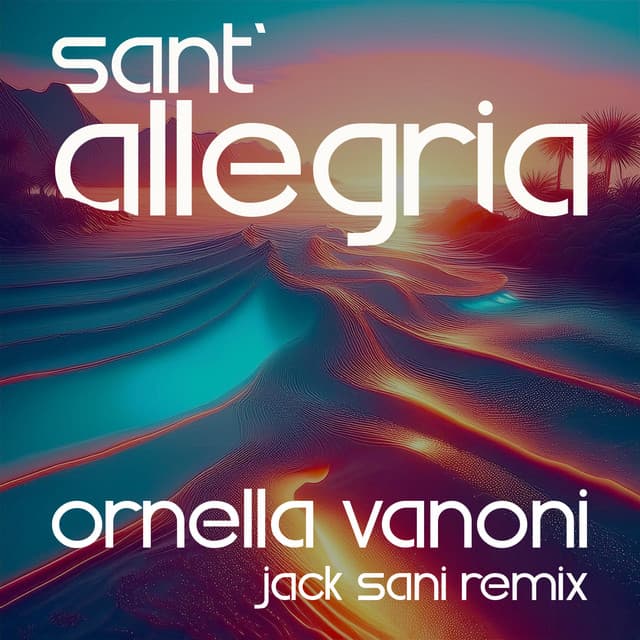Sant'allegria - Jack Sani Remix