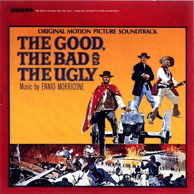 The Good, The Bad And The Ugly - 2004 Remaster