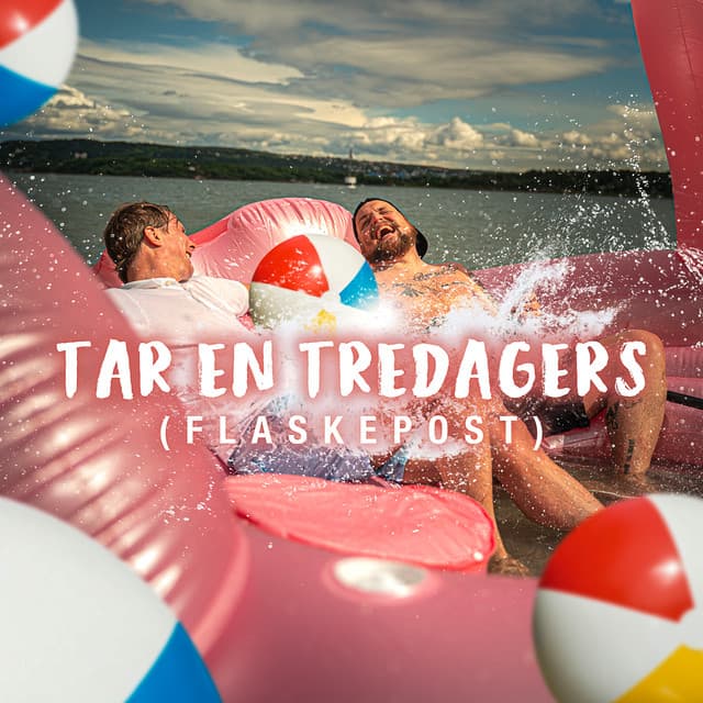 Vi tar en tredagers - flaskepost